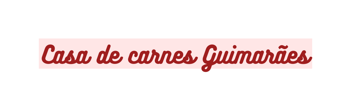 Casa de carnes Guimarães